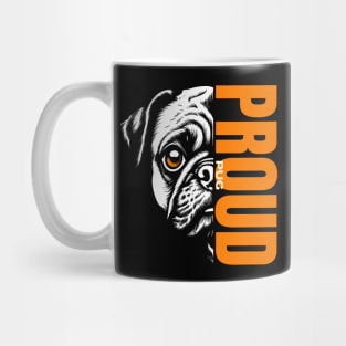 Majestic Pug Design: Unleashing Proud in Every Detail Mug